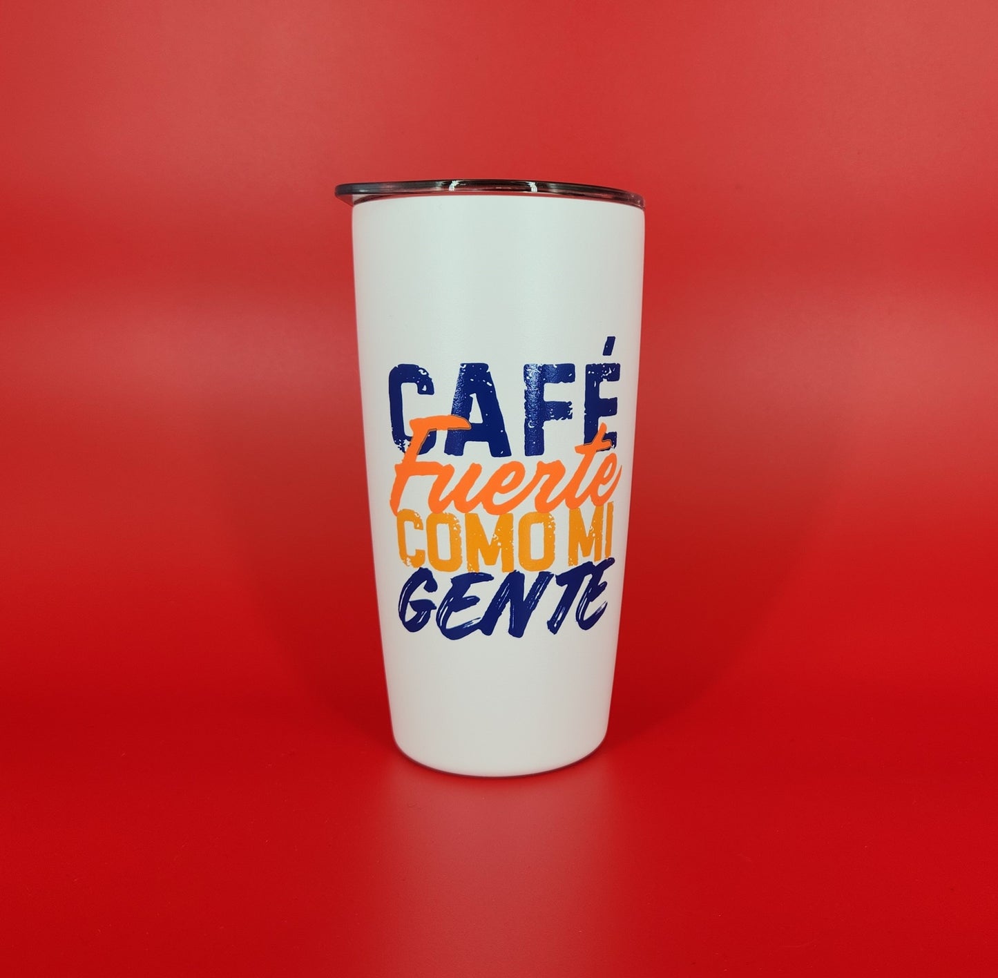 Vaso Café Fuerte Como mi Gente