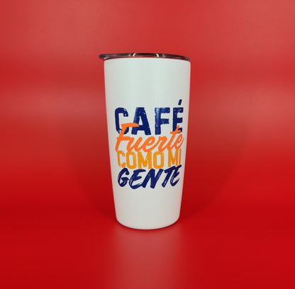 Vaso Café Fuerte Como mi Gente